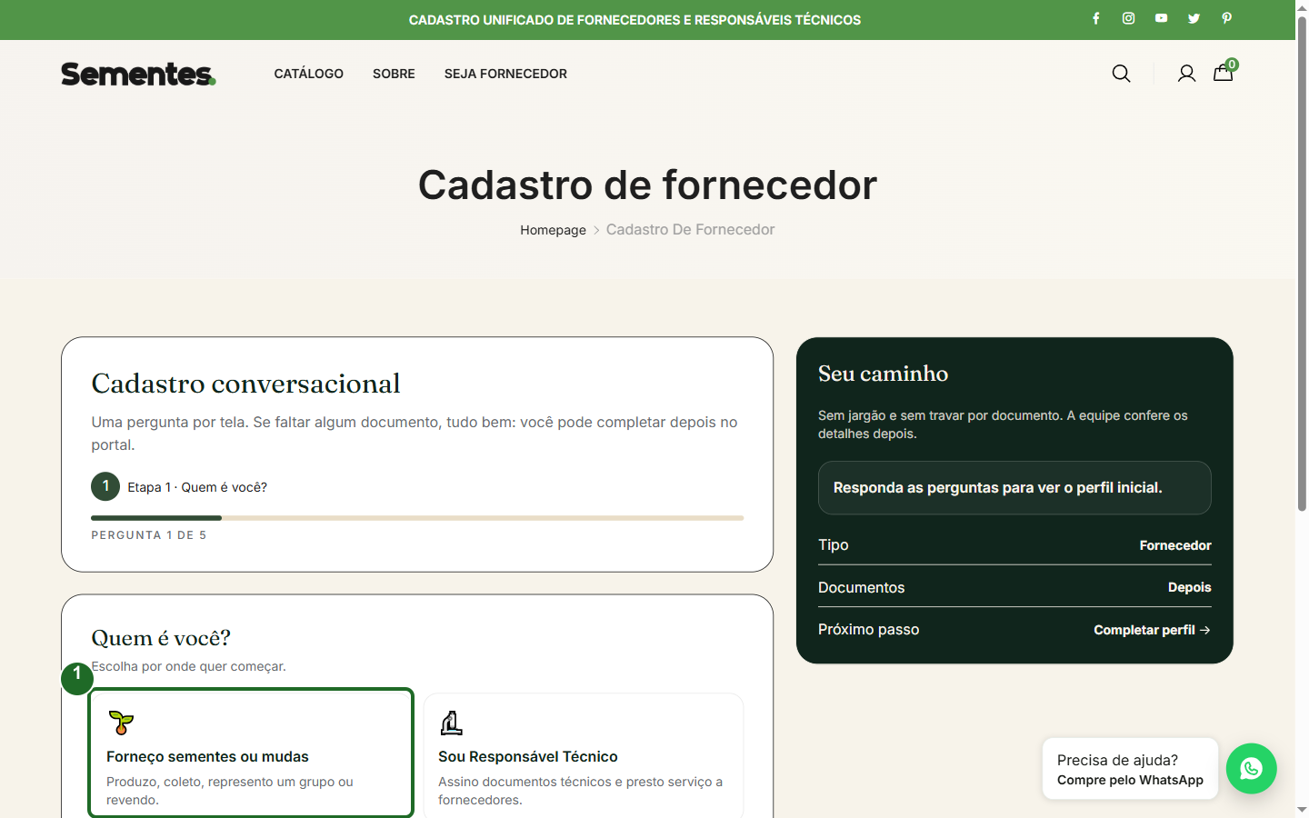 Porta de entrada do cadastro, com a opção "Forneço sementes ou mudas" destacada